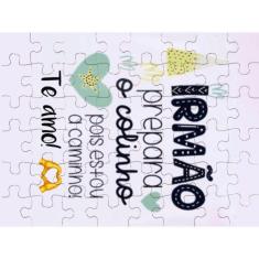 Imagem de Quebra-cabeça Irmão Prepara o Colinho Pois Estou a Caminho!