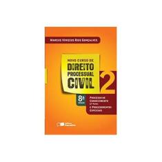 Imagem de Novo Curso de Direito Processual Civil - Vol. 2 - 8ª Ed. 2012 - Gonçalves, Marcus Vinicius Rios - 9788502154414