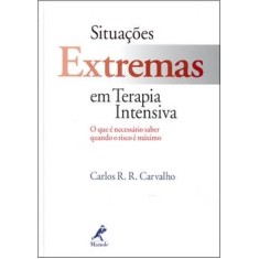Imagem de Situações Extremas em Terapia Intensiva - Carvalho, Carlos R. R. - 9788520429136