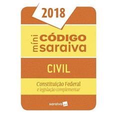 Imagem de Míni Código Saraiva Civil. Constituição Federal e Legislação Complementar - Vários Autores - 9788547224813