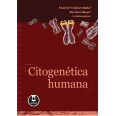 Imagem de Citogenética Humana - Weidner Maluf, Sharbel; Riegel, Mariluce - 9788536324999