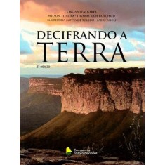 Imagem de Decifrando a Terra - 2ª Ed. - Outros; Teixeira, Wilson; Taioli, Fabio - 9788504014396