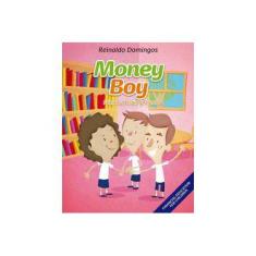 Imagem de Money Boy - Friends Helping Friends - Domingos ,reninaldo - 9788582761151