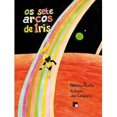 Imagem de Os Sete Arcos de Íris - Jan Limpens, Heloisa Prieto - 9788530811358