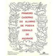 Imagem de Primeiro Caderno do Aluno de Poesia - Volume 2 - Oswald De Andrade - 9788535929942