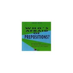 Imagem de Who´s Afraid of Prepositions? - Israel Jelin - 9788578440565