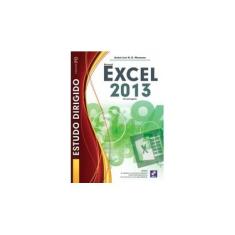 Imagem de Estudo Dirigido - Microsoft Excel 2013 - Manzano, André Luiz N. G. - 9788536504490