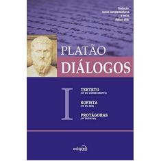 Imagem de Diálogos I - Teeteto (ou do Conhecimento), Sofista (ou do Ser), Protágoras (ou Sofistas) - Platão - 9788572835749
