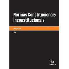 Imagem de Normas Constitucionais Inconstitucionais ? - Bachof, Otto - 9788563182005