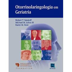 Imagem de Otorrinolaringologia em Geriatria - Robert T. Sataloff - 9788537206973