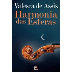 Imagem de Harmonia das Esferas - Valesca De Assis - 9788555270796