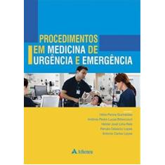 Imagem de Procedimentos em Medicina de Urgência e Emergência - Hélio Penna Guimarães - 9788538804192