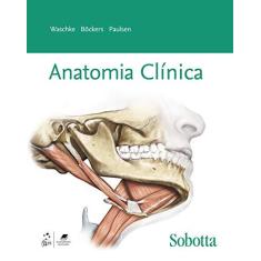 Imagem de Sobotta Anatomia Clínica - Vários Autores - 9788535284676