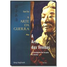 Imagem de A Arte da Guerra - A Arte das Vendas - A Estratégia de Sun Tzu para as Vendas - Gary Gagliardi - 9788576800293