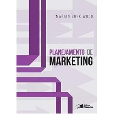 Imagem de Planejamento de Marketing - Wood, Marian Burk - 9788502629868