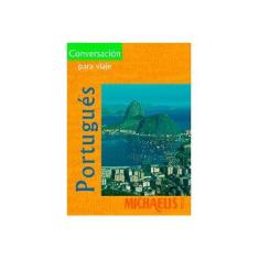 Imagem de Michaelis Tour Portugués: Conversación para Viaje - Antonio C. Vilela - 9788506068298