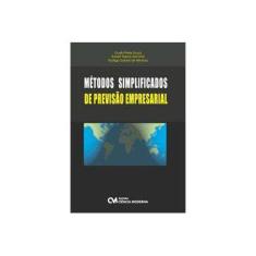 Imagem de Métodos Simplificados de Previsão Empresarial - Capa Comum - 9788573936667