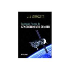 Imagem de Princípios Físicos de Sensoriamento Remoto - Capa Comum - 9788521208358