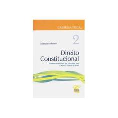 Imagem de Direito Constitucional - Vol. 2 - Col. Carreira Fiscal - Alkmim, Marcelo - 9788578740962