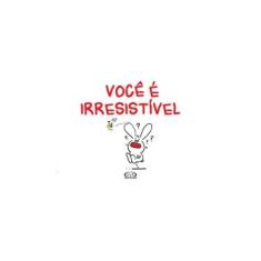 Imagem de Você É Irresistível - Holzach, Alexander - 9788576836278