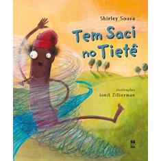 Imagem de Tem Saci no Tiete - Shirley Souza - 9788578886899