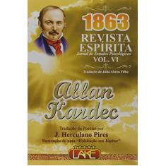 Imagem de Revista Espírita 1863 - Allan Kardec - 9788573602234