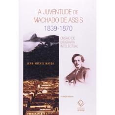 Imagem de A Juventude de Machado de Assis - 2ª Ed. - Massa, Jean-michel - 9788571399174