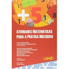 Imagem de Atividades Matemáticas Para a Prática Inclusiva - Ana Lucia Manrique - 9788578543754