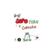 Imagem de Sapo Ivan e o Coração - Henrique Filho Souza De - 9788520925577