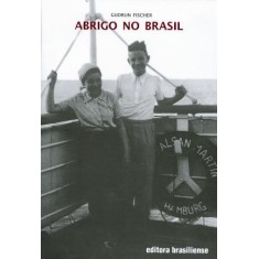 Imagem de Abrigo no Brasil - Fischer, Gudrun - 9788511000801