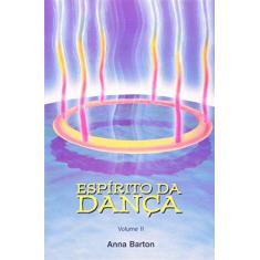 Imagem de Espirito Da Dança - Volume 2 - Capa Comum - 9788585464059