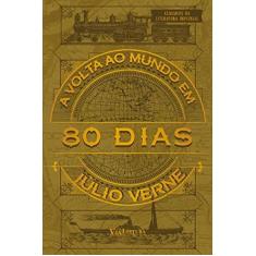 Imagem de A Volta ao Mundo em 80 Dias - Coleção Clássicos da Literatura Universal - Júlio Verne - 9788567097367