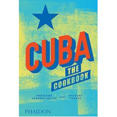 Imagem de Cuba - The Cookbook - Vazquez Galvez, Madelaine - 9780714875767
