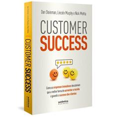 Imagem de Customer Success - Steinman, Dan - 9788551302798