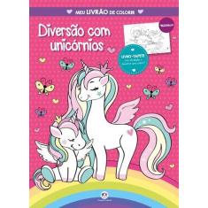 Imagem de Livro - Diversão com unicórnios - Meu livrão de colorir