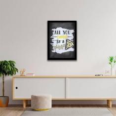 Imagem de Quadro Decorativo All You Need Is A Pizza 34x23cm
