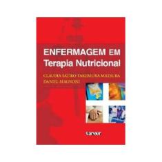 Imagem de Enfermagem Em Terapia Nutricional - Capa Comum - 9788573781991