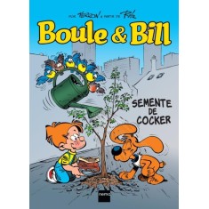 Imagem de Boule & Bill - Semente de Cocker - Verron, Laurent - 9788564823471