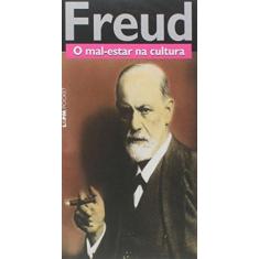 Imagem de O Mal-estar na Cultura - Col. L&pm Pocket - Freud, Sigmund - 9788525419972