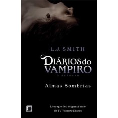 Livro: Diário de um vampiro- O confronto Vol.1 e O despertar Vol.2- L. J.  Smith