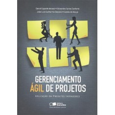 Imagem de Gerenciamento Ágil de Projetos - Aplicação Em Produtos Inovadores - Capaldo Amaral, Daniel - 9788502122284