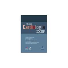 Imagem de Tratado de Cardiologia Socesp - 3ª Ed. 2015 - Consolim-colombo, Fernanda M.; Magalhães, Carlos Costa; Nobre, Fernando; Serrano Jr, Carlos V. - 9788520445105