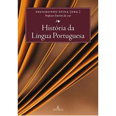 Imagem de História da Língua Portuguesa - Spina, Segismundo - 9788574803982