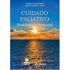 Imagem de Cuidado Paliativo - Andreza Viviane Rubio - 9788538809272