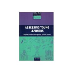 Imagem de Assessing Young Learners - Sophie Ioannou-georgiou - 9780194372817