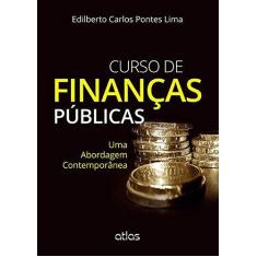 Imagem de Curso de Finanças Públicas - Uma Abordagem Contemporânea - Lima, Edilberto Carlos Pontes - 9788522496907