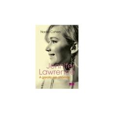 Imagem de Jennifer Lawrence - A Garota Em Chamas - Cohen, Nadia; - 9788546500147