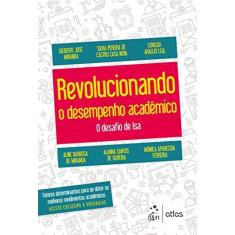 Imagem de Revolucionando o Desempenho Acadêmico - O desafio de Isa - Gilberto José Miranda - 9788597017861