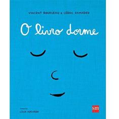 Imagem de O Livro Dorme - Cédric Ramadier - 9788541807814