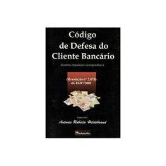Imagem de Código de Defesa do Cliente Bancário - Antonio Roberto Hildebrand - 9788588576025
